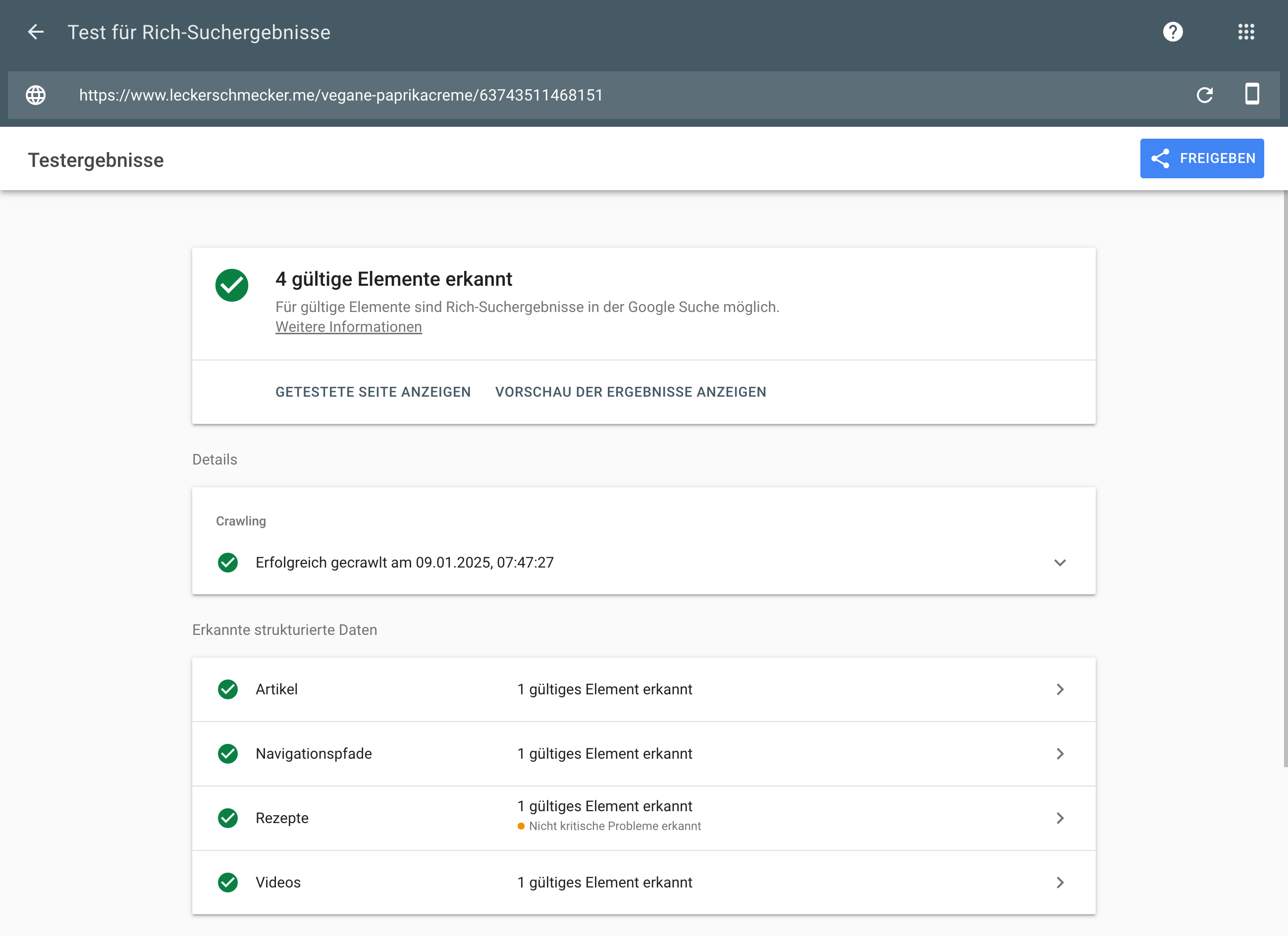 Rich-Suchergebnisse-Test für leckerschmecker.me: 4 gültige Elemente erkannt (Artikel, Navigationspfade, Rezepte, Videos). Seite erfolgreich am 09.01.2025 gecrawlt, keine kritischen Probleme festgestellt.